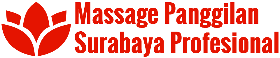 Massage Panggilan Surabaya Profesional